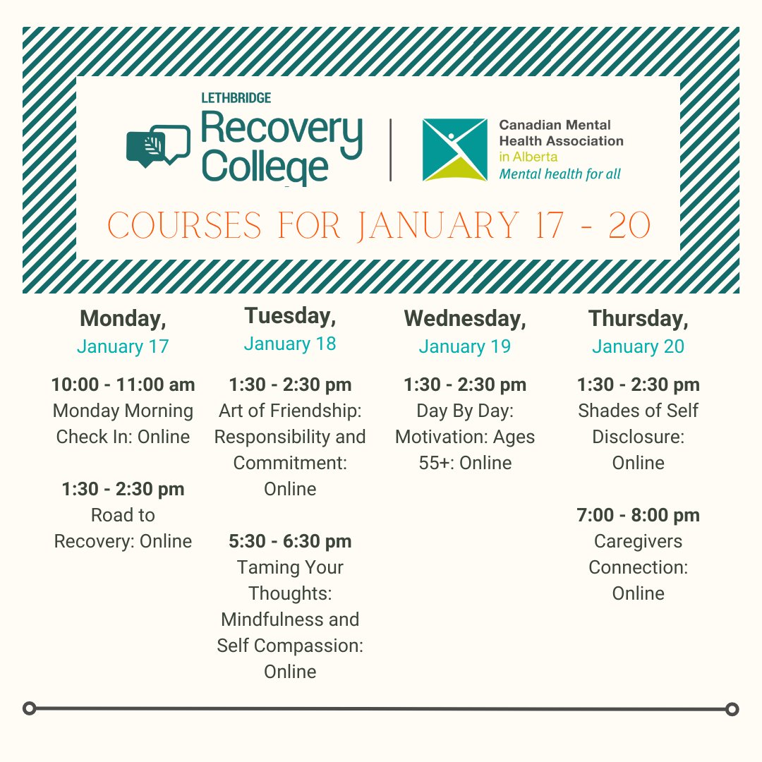 Hi there! Check out this week's #recoverycollegelethbridge courses! Sign up any time on our website. (Link in bio) 

#yql #lethbridge #mentalhealth