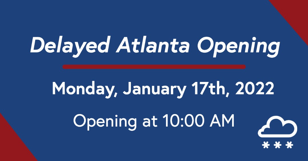 ****January, 17th 2022 ****

Delayed Atlanta Opening
Due to inclement weather, our Atlanta counter will open at 10:00 AM ET Monday, January 17th. 

Our Orlando location is not impacted.