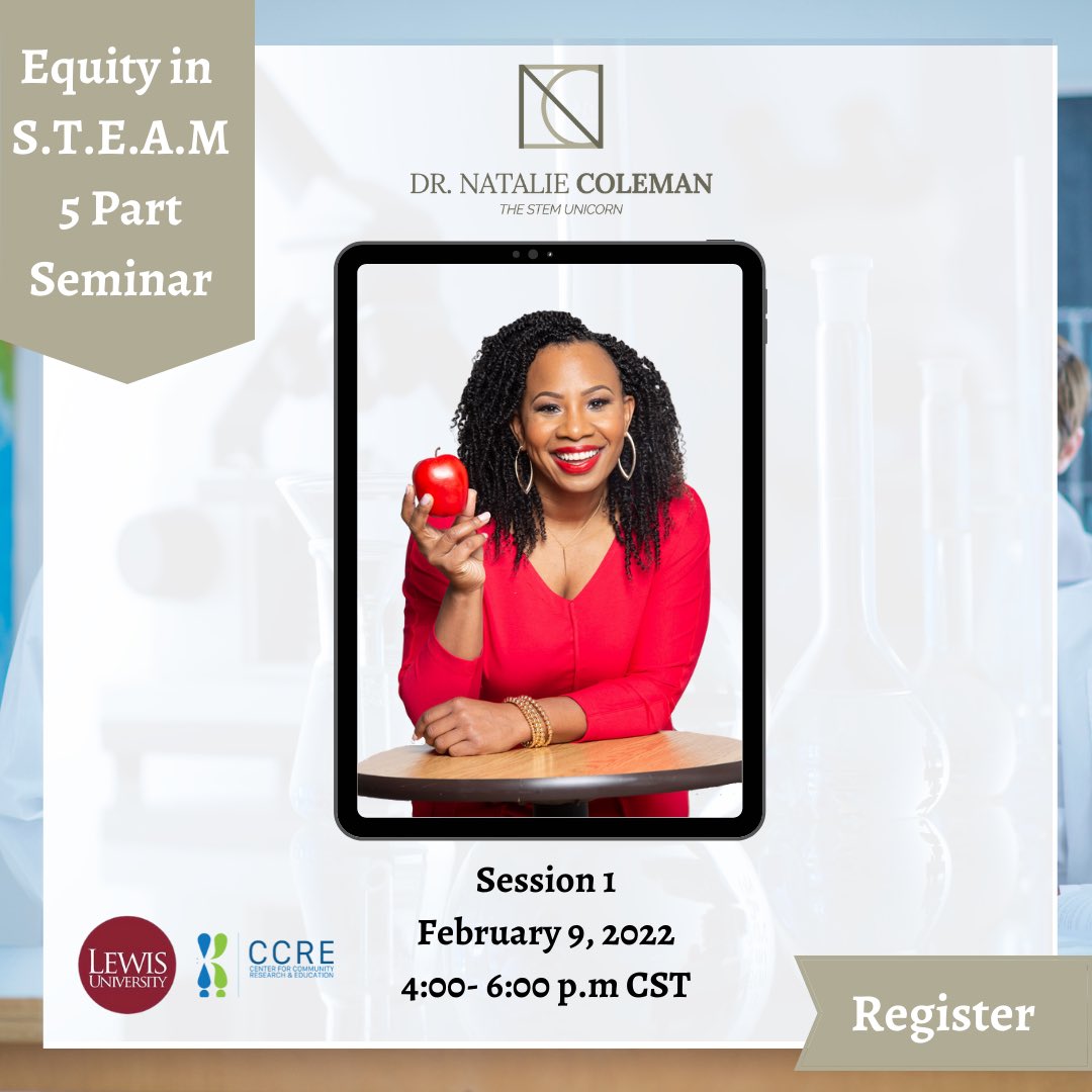 ceonatcoleman's tweet photo. Register today!
@LewisUniversity 
#equity #k12education #STEM https://t.co/BEGYAW2IMo