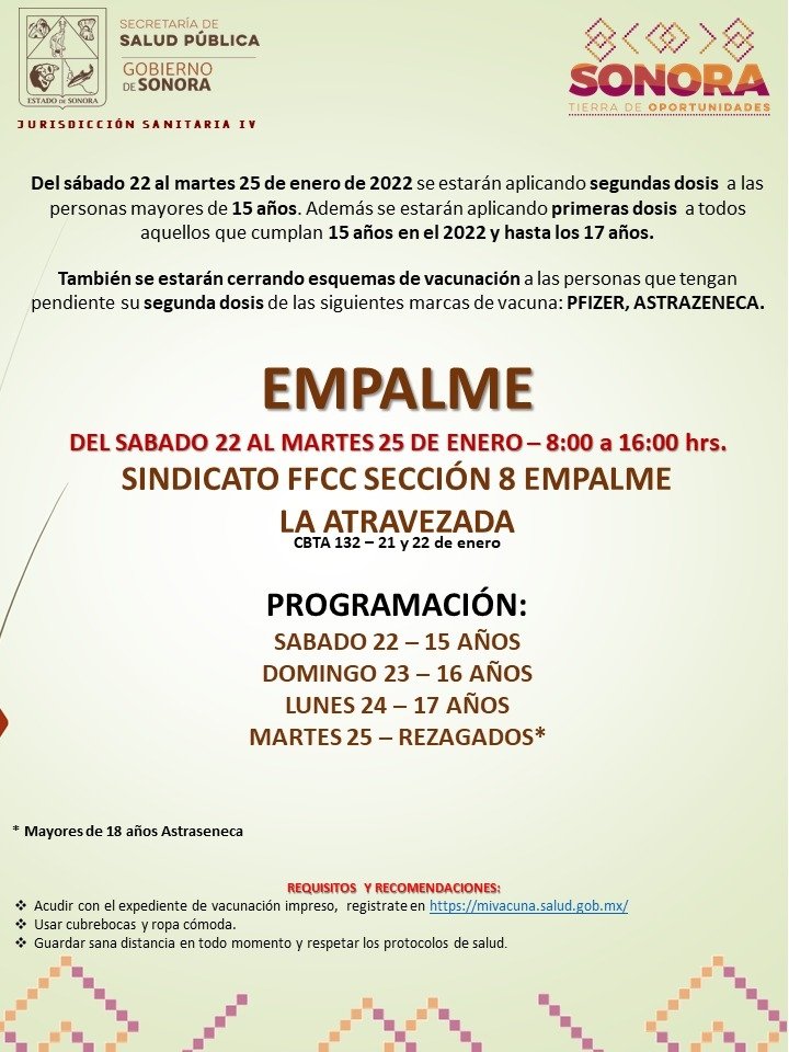 📣 Atención #Mayoresde15años en #Guaymas del 17 al 20 y #Empalme del 22 al 25 de enero 2022, recibirán su dosis de #REFUERZO. 🤗 También Primera y segunda dosis de 15 a 17 años cumplidos o más. 
#SaludSonora <a href="/AlfonsoDurazo/">Alfonso Durazo</a> <a href="/jalomiaz/">José Alomía</a> <a href="/ssaludsonora/">Salud Sonora</a> <a href="/doctorbarron1/">@doctorbarron</a> <a href="/pinuelas_leon/">Manuel Piñuelas</a>