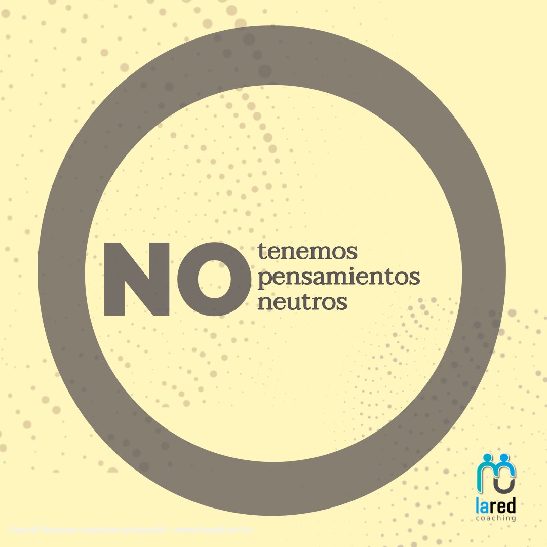 Laredcoaching's tweet photo. Nuestros pensamientos construyen la percepción de nuestra realidad

𝐍𝐨 𝐭𝐞𝐧𝐞𝐦𝐨𝐬 𝐩𝐞𝐧𝐬𝐚𝐦𝐢𝐞𝐧𝐭𝐨𝐬 𝐧𝐞𝐮𝐭𝐫𝐨𝐬. 

👉🏻 ¿Con qué pensamientos elegís nutrirte hoy? 
#pensamientos #pensamientosneutros #coaching #crear #creer https://t.co/rVapmXQKhi