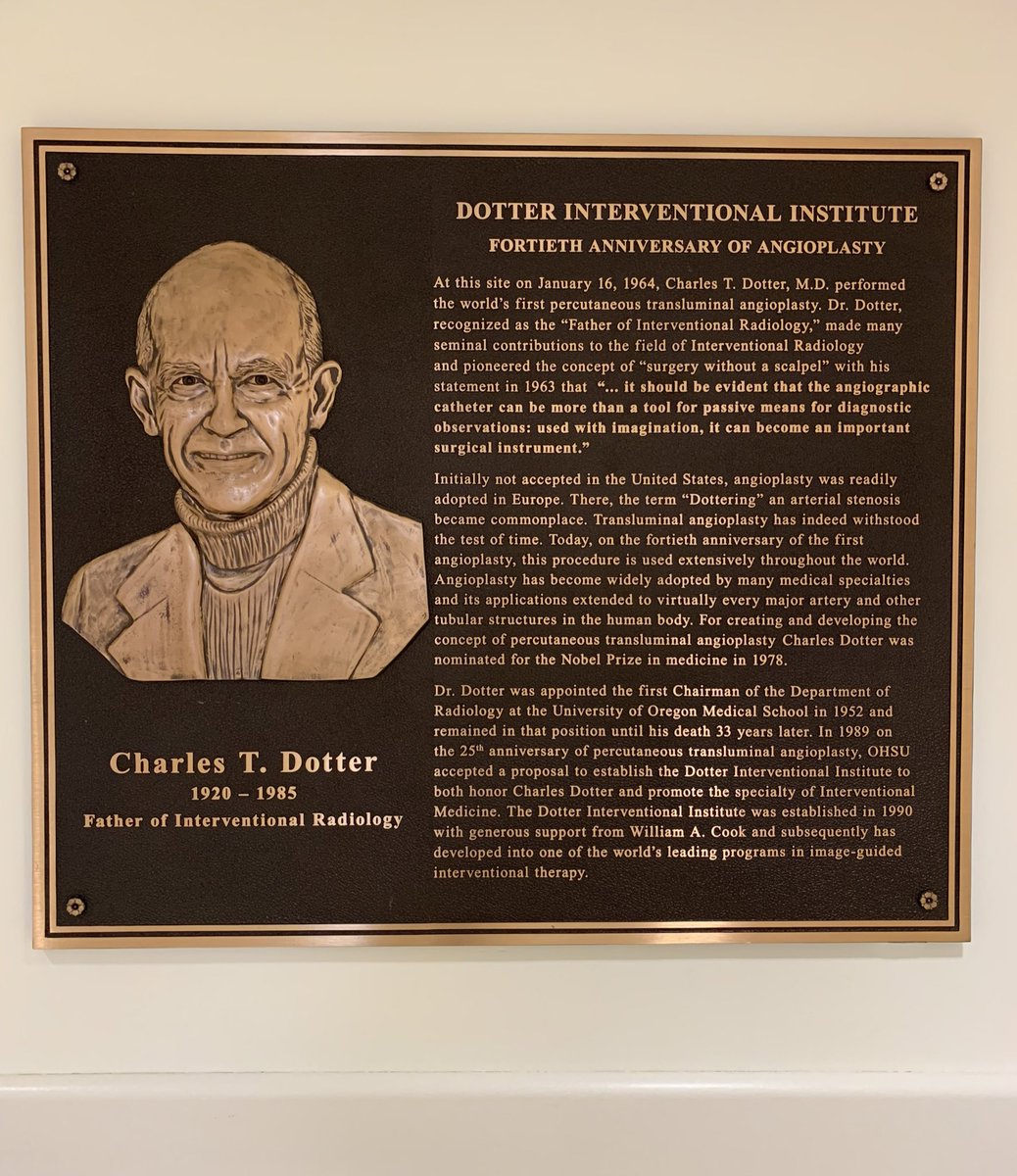 Dr. Charles Dotter aka “father of the IR” performed the first ever angioplasty on this day in 1964