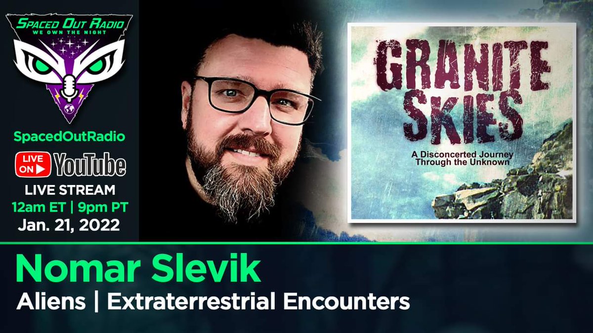 SpacedOutRadio's tweet photo. TONIGHT on Spaced Out Radio with Dave Scott, we welcome our guest, Nomar Slevik! Join us at https://t.co/ct7LvezqID or https://t.co/axV5geVgPi at 12amET/ 9pmPT
#spacedoutradio #UFOs #ufology #UAPs #ufotwitter #extraterrestrial #aliens #paranormal #alienencounters #etencounters https://t.co/d3Rz4WcjJF