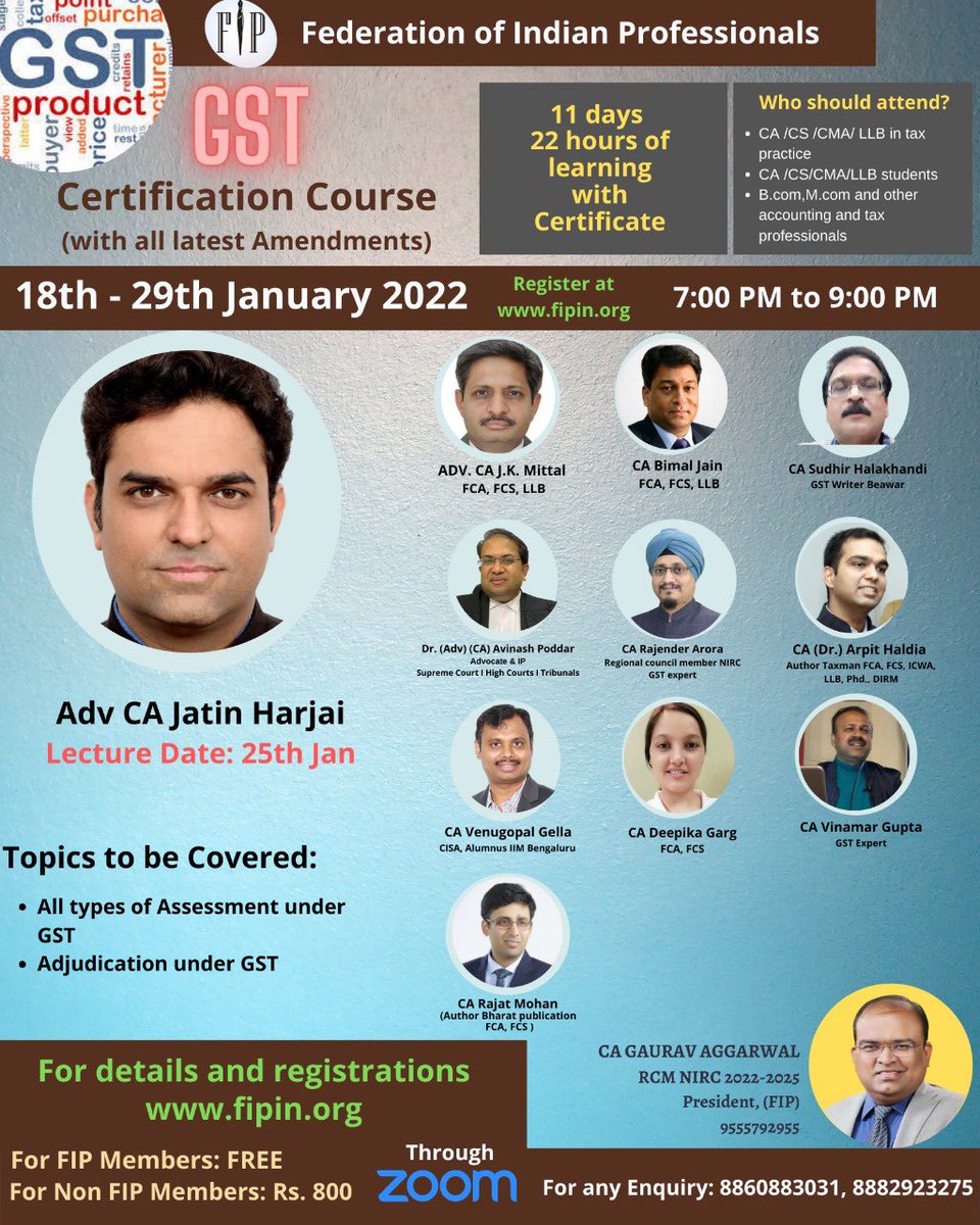 Jatin_Harjai's tweet photo. After four &amp; half years of implementation of GST, comprehensive Certification Course by @fip_official on the subject will certainly be useful for all stakeholders.

I will deliberate on one of the very relevant issue of the time, Assessments and Adjudication under GST, on 25th. https://t.co/OpviShfqLW
