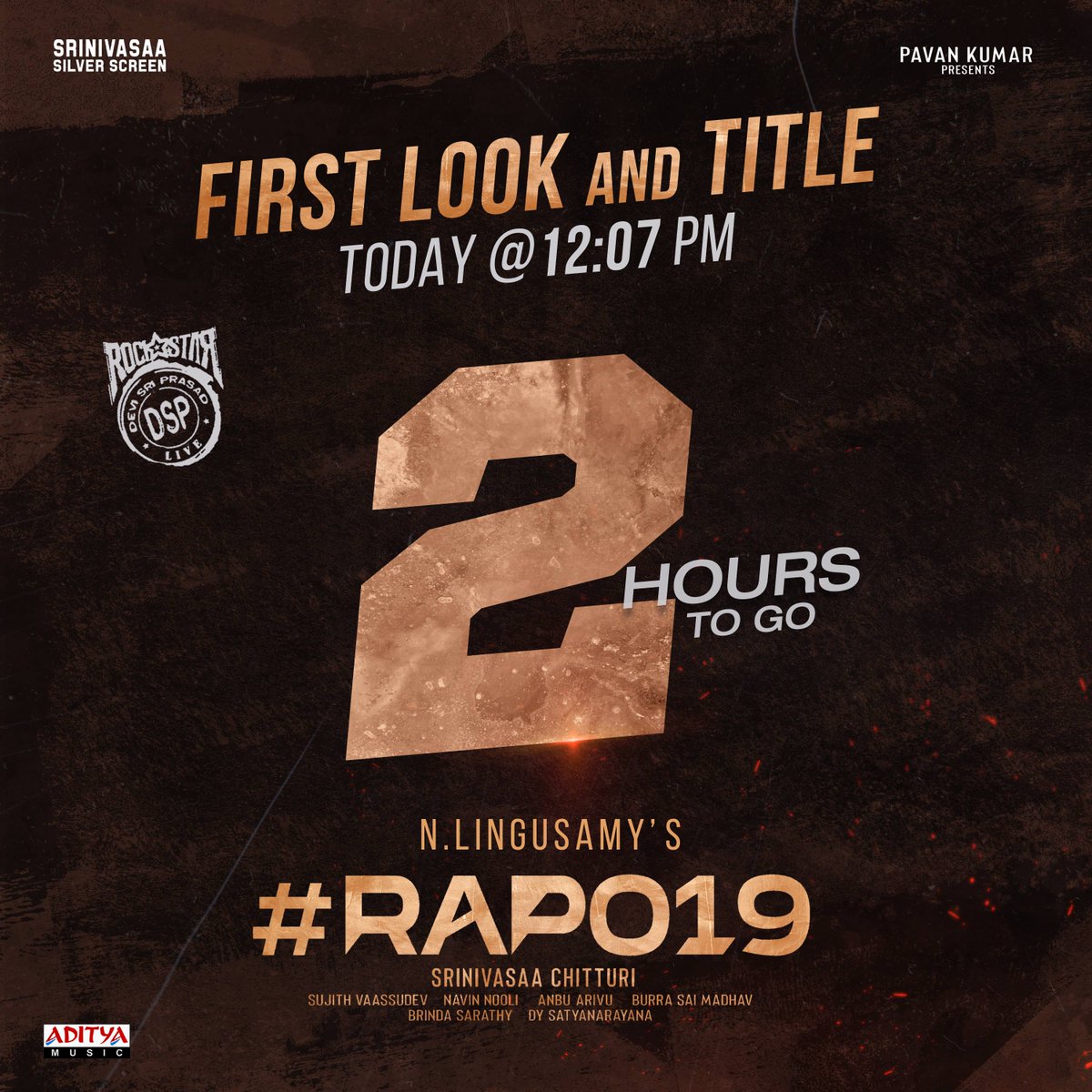 SS_Screens's tweet photo. The 'battle' starts and there's no escape🌟 

#RAPO19 First look and title to be unveiled in 2⃣Hours.

@ramsayz @AadhiOfficial @dirlingusamy @iamkrithishetty @SS_Screens  @srinivasaaoffl @iAksharaGowda @ThisIsDSP @sujithvasudev @anbariv @adityamusic

#RAPO19FLTitleLaunch https://t.co/5GKaaa76Vs