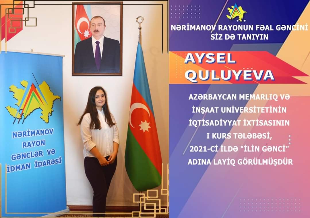 "Azərbaycan Gəncləri gününün 25 illiyi" 
(2 fevral 1997- 2 fevral 2022) münasibətilə fəal gənclərimizi tanıtma layihəsi.

Nərimanov rayonunun fəal gənclərini siz də tanıyın.

Aysel Guluyeva 

#Gəncimizitanıyaq