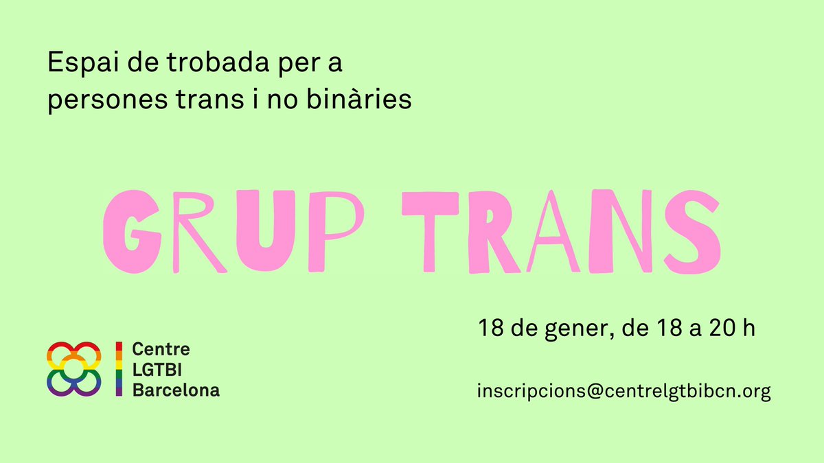 BarcelonaLGTBI's tweet photo. 🏳️⚧️🏳️⚧️Demà 18/1, de 18 a 20 h, nova reunió del #GrupTrans, un espai segur de trobada entre iguals, per a persones trans i no binàries. Per participar, cal enviar un e-mail a inscripcions@centrelgtbibcn.org https://t.co/zGmhZpXXRY