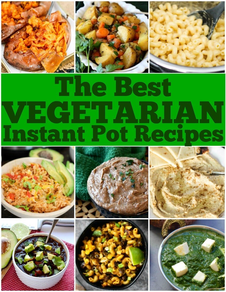 Best Vegetarian Instant Pot Recipes
