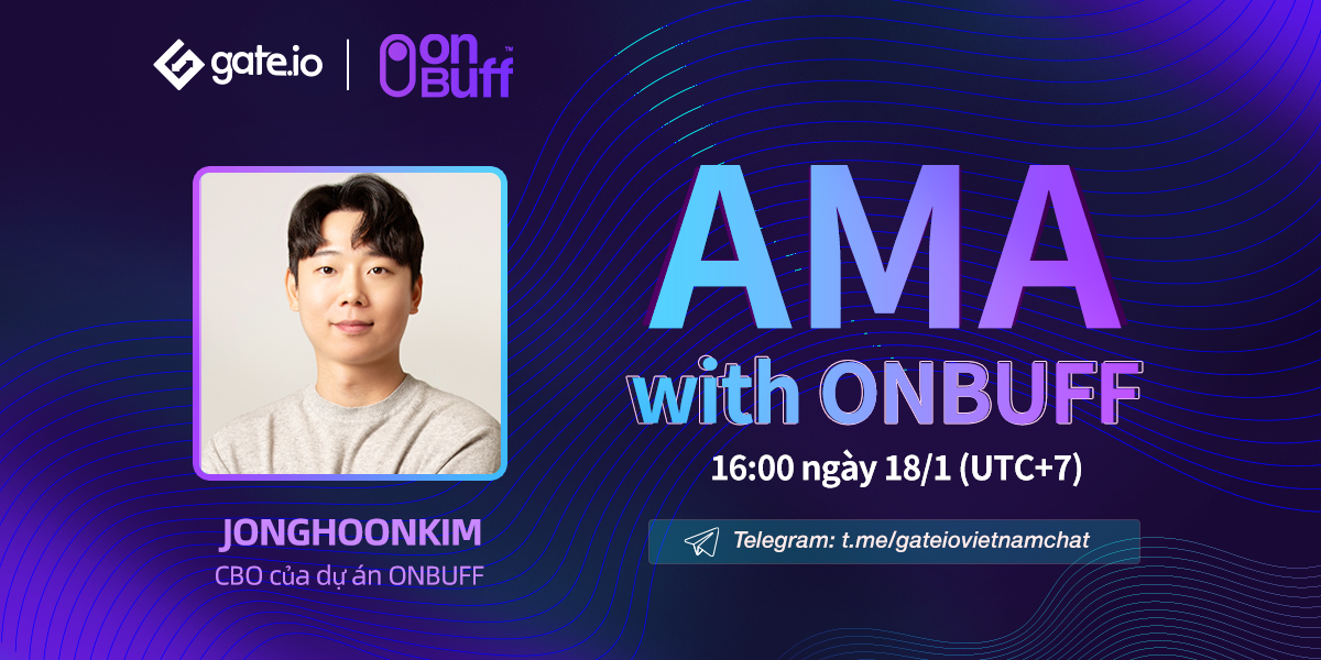 Gate_TVnews's tweet photo. 🔔AMA cùng dự án ONBUFF🔔

🤑16:00 ngày 18/1 (UTC+7)

💰Phần thưởng: $300 ONIT

👉Theo dõi @Gateiovietnam &amp; @onbuffchain 
👉Retweet &amp; tag 3 bạn
👉Join : https://t.co/qQGamIrPVe
👉Điền form: https://t.co/SHHFFG3gJf

#AMA #gateiovietnam #onbuff https://t.co/MlWph2rKm5