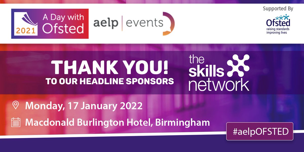 AELPUK's tweet photo. Our first face-to-face event of the year, A Day with Ofsted, will be starting shortly. A huge thank you to our headline sponsors @SkillsNetworkUK for their support! #aelpOFSTED https://t.co/7K9wNE5PMO