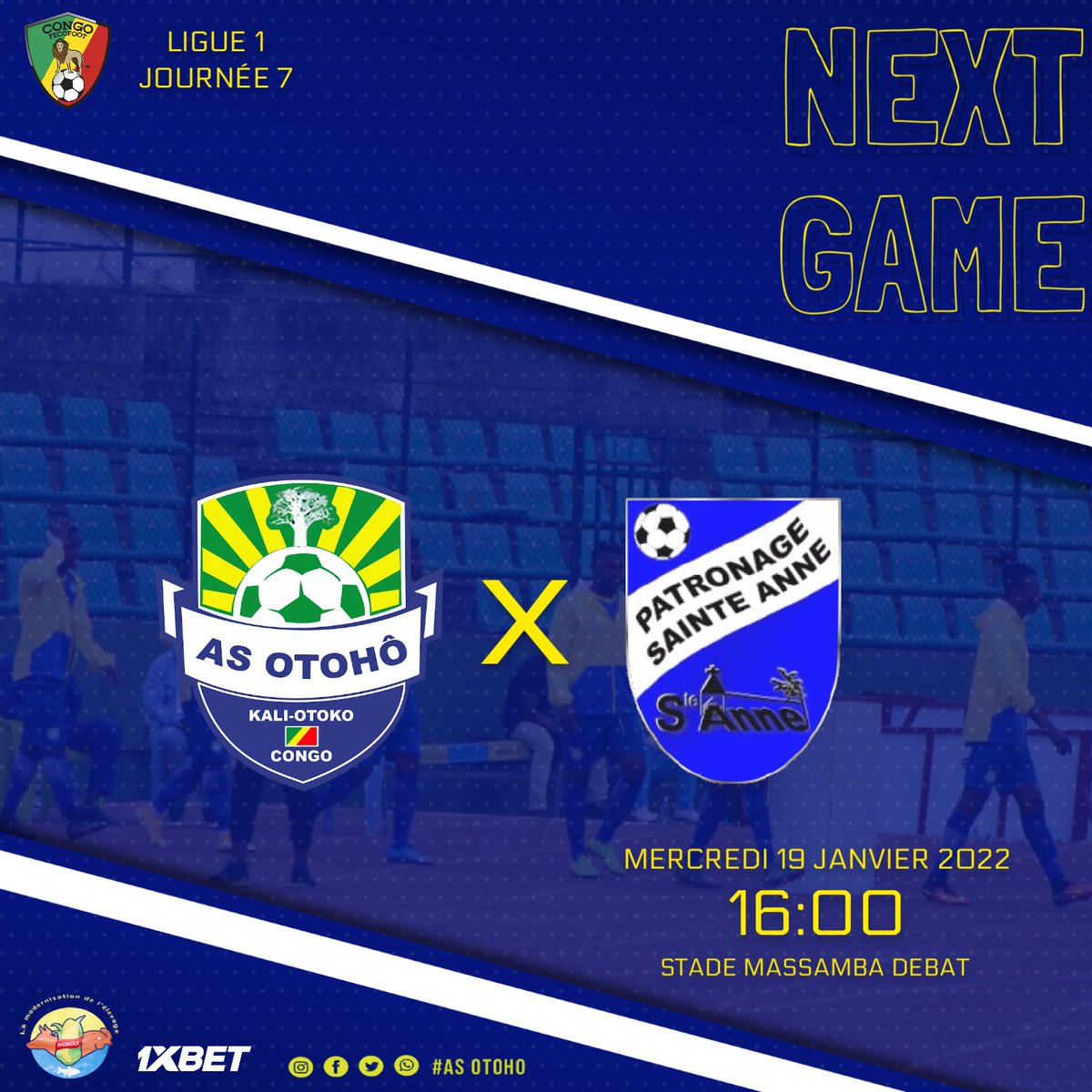asotoho1's tweet photo. 🔵 𝗣𝗥𝗢𝗖𝗛𝗔𝗜𝗡 𝗠𝗔𝗧𝗖𝗛 🟡

🏡 CHAMPIONNAT NATIONAL LIGUE 1 

📆  Mercredi 19 janvier 2022
⏱  16H00
⚔️ AS Otohô 🆚️ Patronage
🏟 Alphonse Massamba Débat 

#LIGUE_1 | #IVONGUI | #1XBET | #OBOSSO 🔥 https://t.co/NktzCZazyw