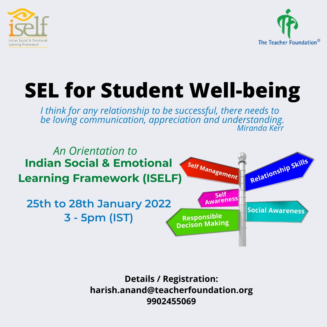 ttfUpdates's tweet photo. Sign up for the 3 session orientation to #ISELF  from 25th to 28th Jan. #StudentWellbeing 
Explore the age-banded Framework and learn how you can nurture empathy, compassion, self awareness, resilience, problem solving &amp; other #SEL skills. 
#RegisterHere https://t.co/dEWBTrPjJO https://t.co/wmvEFn1kK2