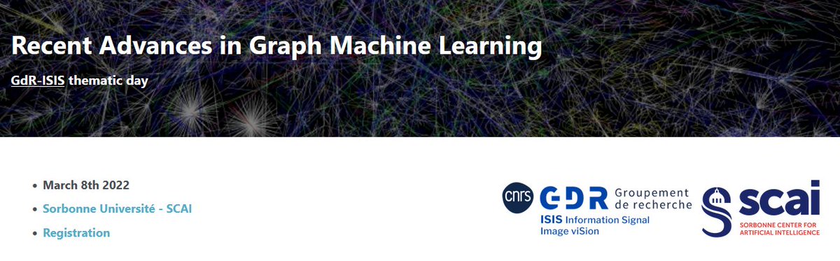 n_keriven's tweet photo. We organize an *in-person* (hopefully) free thematic day on "Recent Advances in Graph Machine Learning" at Sorbonne Université on March 8th.

Contributions are welcome!
All info at https://t.co/pp6QNYrZBP 
(deadline may be extended a bit if necessary) https://t.co/rvTqC2Ckat