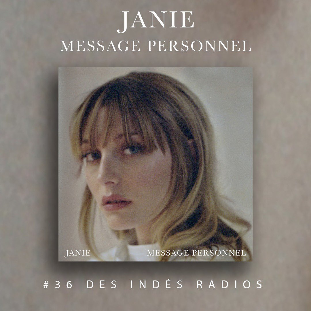 Elpmusiconsult1's tweet photo. « Message personnel » de @janiemusique #36 des Indés Radios 😍 https://t.co/amXmtYAI25