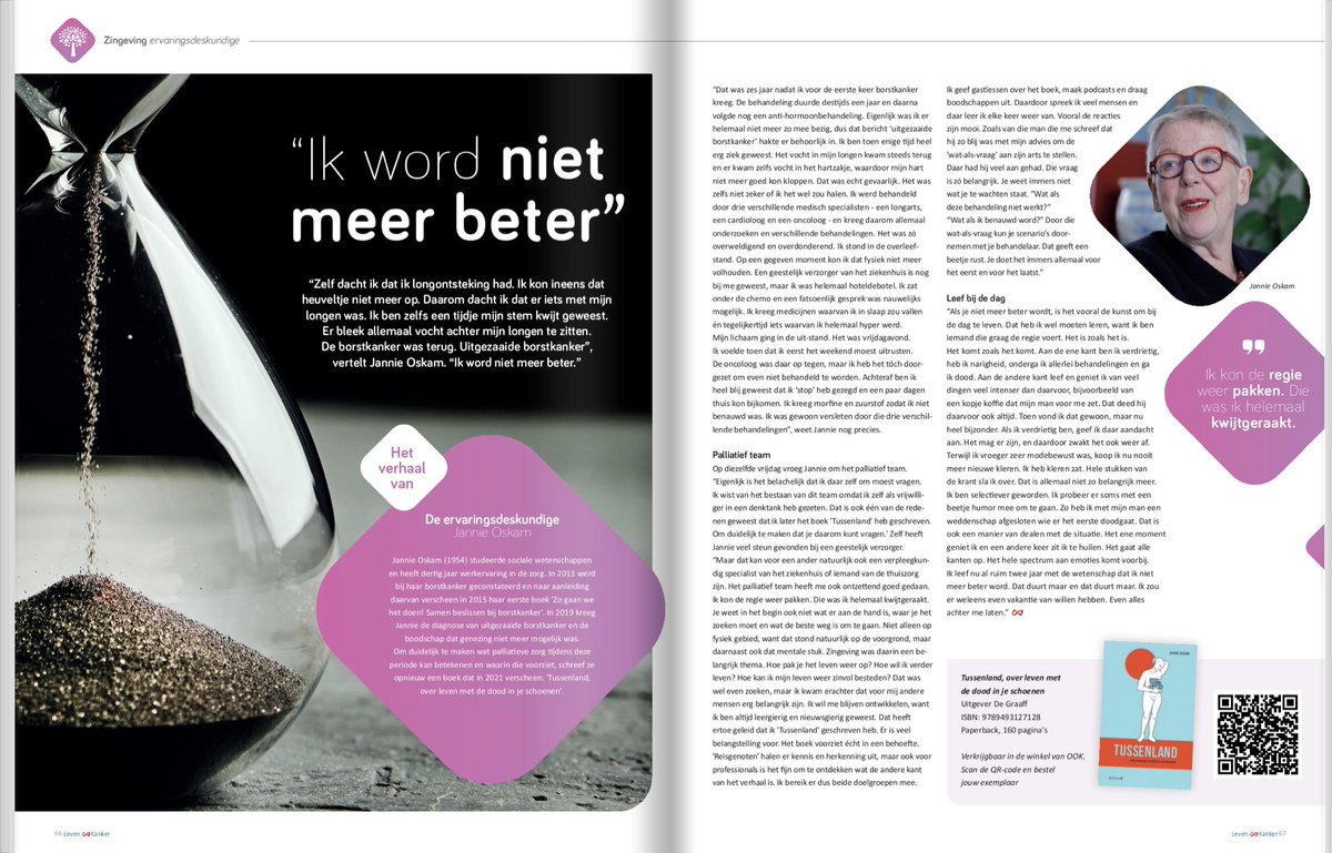 In 2019 kreeg @jannieoskam1, schrijfster van het boek 'Tussenland', de diagnose uitgezaaide borstkanker en de boodschap dat genezing niet meer mogelijk was. Ze vertelt haar verhaal in het magazine 'Leven &amp; Kanker' stichting-ook.nl/ik-word-niet-m…