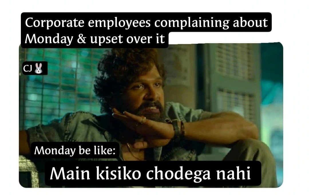 CAchetanism's tweet photo. #MondayMotivation #mondaythoughts #MondayMood #Mondayblues #MEMES #MemeContest https://t.co/tpIzfu5GsW