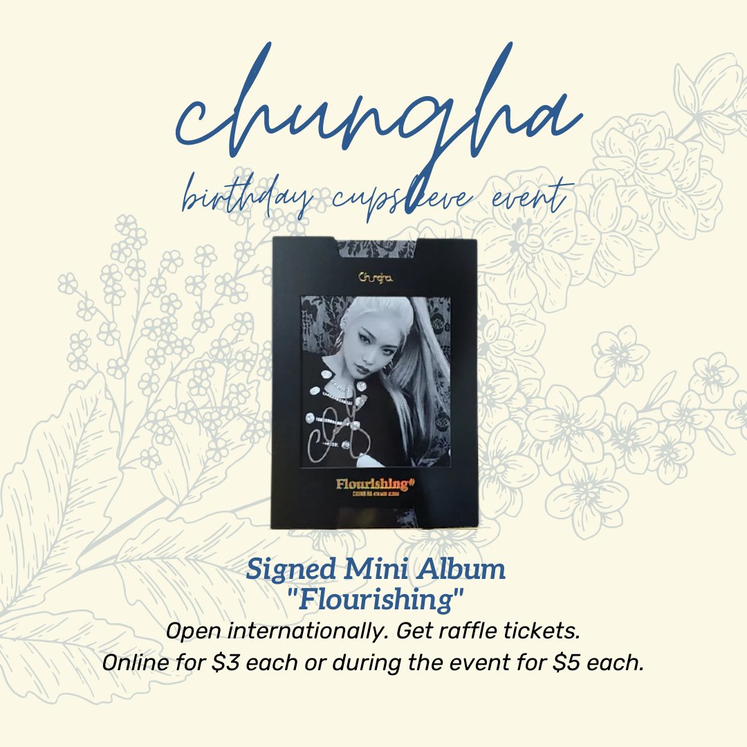 binusoaps's tweet photo. International Raffle Giveaway. Raffle is for the chance to win a signed Chungha "Flourishing" EP. To enter in the raffle you must buy a sleeve. Last day to get raffle tickets will be until February 13th @ 8pm CST. Winner will be announced on social media February 14th @ 1pm CST. https://t.co/Tzr8wfPpE8