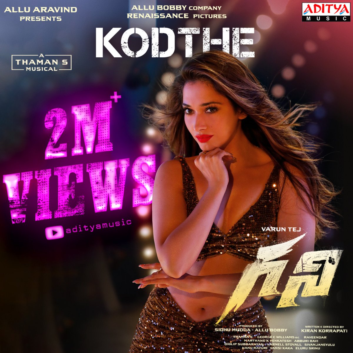 2️⃣ Million+ Views &amp; Counting for the Sizzling Song #Kodthe 💃💥

ICYMI▶️ youtu.be/JZ4pZ6mHQCA

🎹 <a href="/MusicThaman/">thaman S</a>
📝 <a href="/ramjowrites/">RamajogaiahSastry</a> 
🎤 <a href="/HarikaNarayan/">Harika Narayan</a> 

#Ghani 🥊 <a href="/IAmVarunTej/">Varun Tej Konidela</a> <a href="/tamannaahspeaks/">Tamannaah Bhatia</a> <a href="/saieemmanjrekar/">Saiee M Manjrekar</a> <a href="/dir_kiran/">kiran korrapati</a> <a href="/george_dop/">George C Williams ISC</a> <a href="/abburiravi/">Abburi Ravi</a> <a href="/sidhu_mudda/">Sidhu</a> <a href="/Bobbyallu/">Allu V</a> <a href="/adityamusic/">Aditya Music</a>