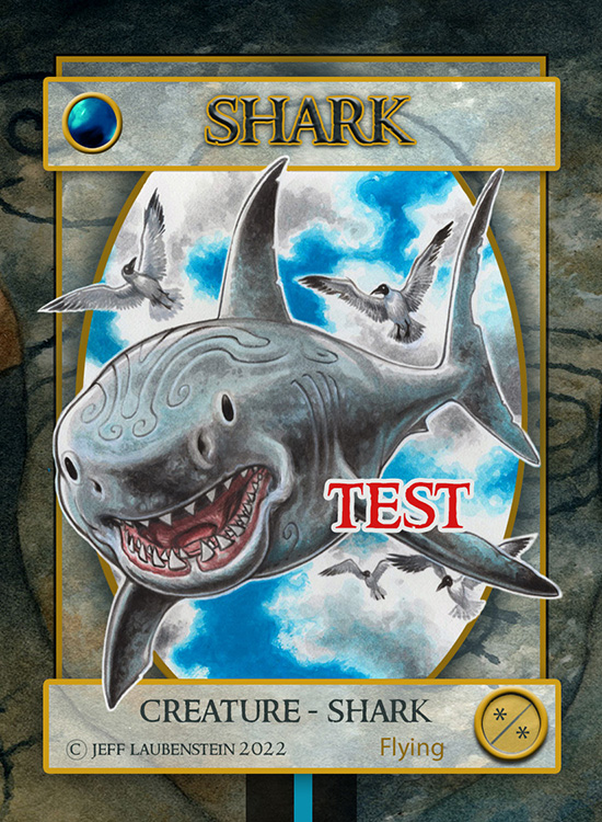IllustratorJeff's tweet photo. Here's another TEST token. Folks have been asking me for sharks this fall. I don't know if they are still being played but if so, this is my #SharkToken with flying. #MTG #MTGCustomTokens https://t.co/ydguaT8V2G