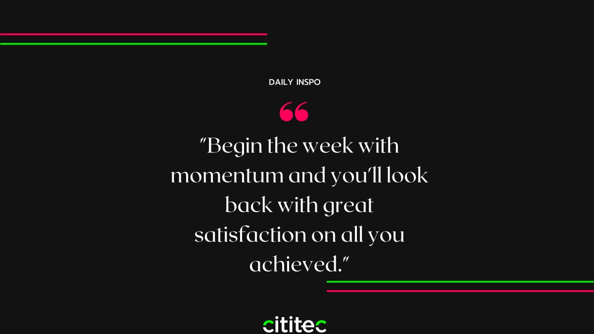 CititecTalent's tweet photo. "Begin the week with momentum and you'll look back with great satisfaction on all you achieved."
#cititec #MondayMotivation #achievement #success https://t.co/4TiR1MXhOQ