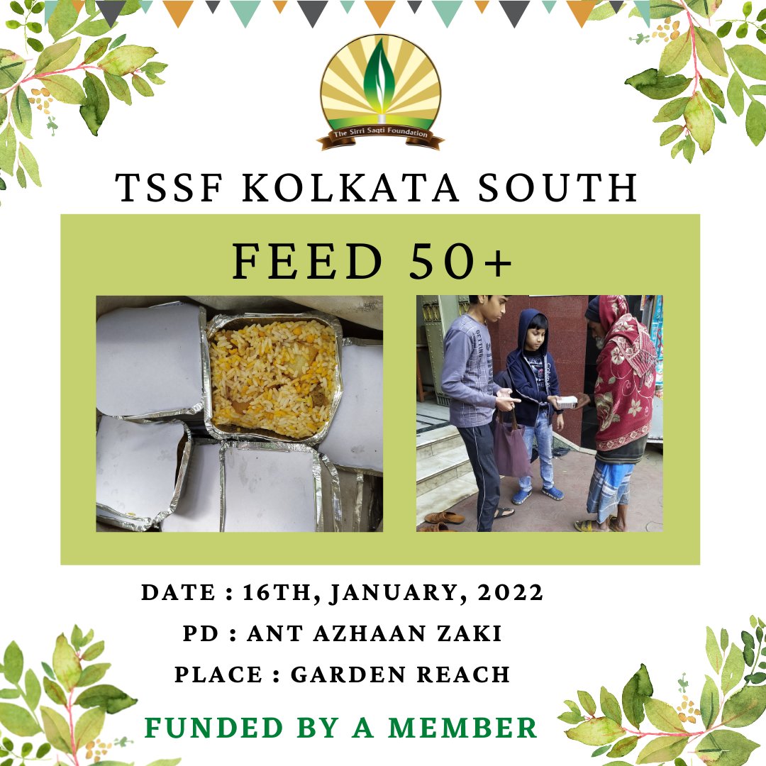 TSSFKS's tweet photo. WEEK : 17

Food Distribution Among 50 People Facilitated by TSSF Kolkata South On 16th, January,2022, At Garden Reach Area. Funded By A Member,Thanks To Our Volunteers
 
#TSSF #TKS #TSSFKolkataSouth 
#Kolkata #GardenReach #FeedFood #Feed #Food #FeedHunger #EradicateHunger #NGO https://t.co/4s2AsaLkb2