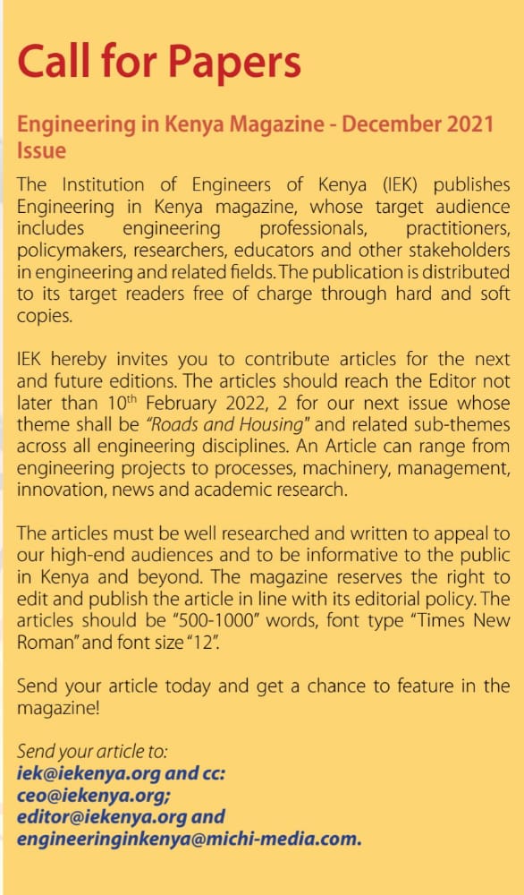 TheIEK's tweet photo. The 6th Edition of the #EngineeringInKenyaMagazine will focus on #Roads &amp; #Housing
Submit your article  to be featured in the biggest publication of the Engineering profession in Kenya today!
Details in poster
@KeNHAKenya 
@KURAroads 
@KRB_Kenya 
@HousingUrbanKE 
@InfastructureKe https://t.co/B7K296Sv3z