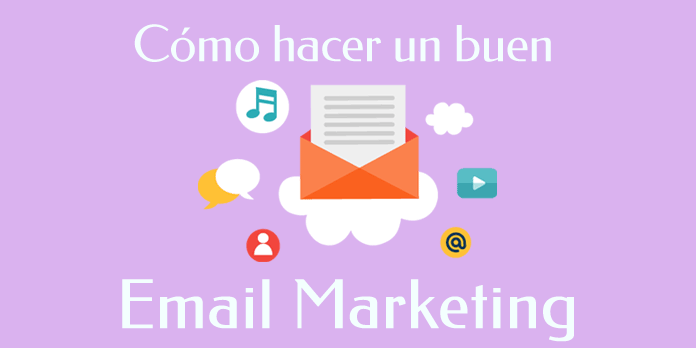 Cómo hacer un buen Email Marketing blgs.co/DrdR8W