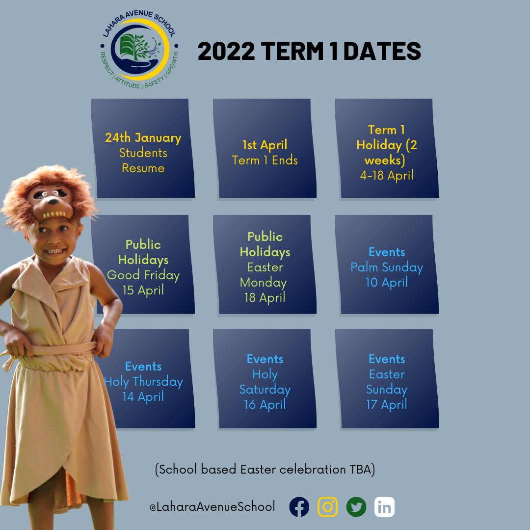 LaharaAvenue's tweet image. 2022 Term 1 Dates
----

(School based Easter celebration TBA)

#TeamLAS #TermOne ☺️