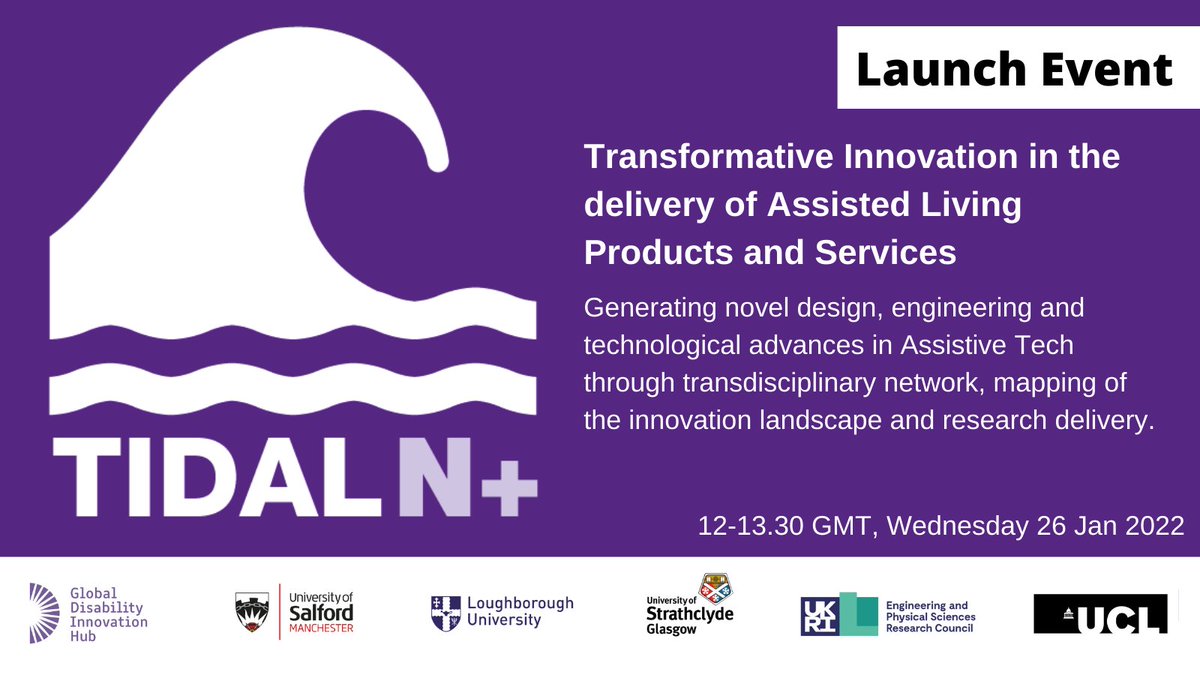 GDIHub's tweet photo. Launch Event: Transformative Innovation in the delivery of Assisted Living Products and Services.
Hear from the team & expert guests as we share more about TIDAL N+ #research, #funding, #network and how to get involved.
➡️ Register https://t.co/paZlKWAkfs
#AssistTech #AT https://t.co/VoY0KkCmWR