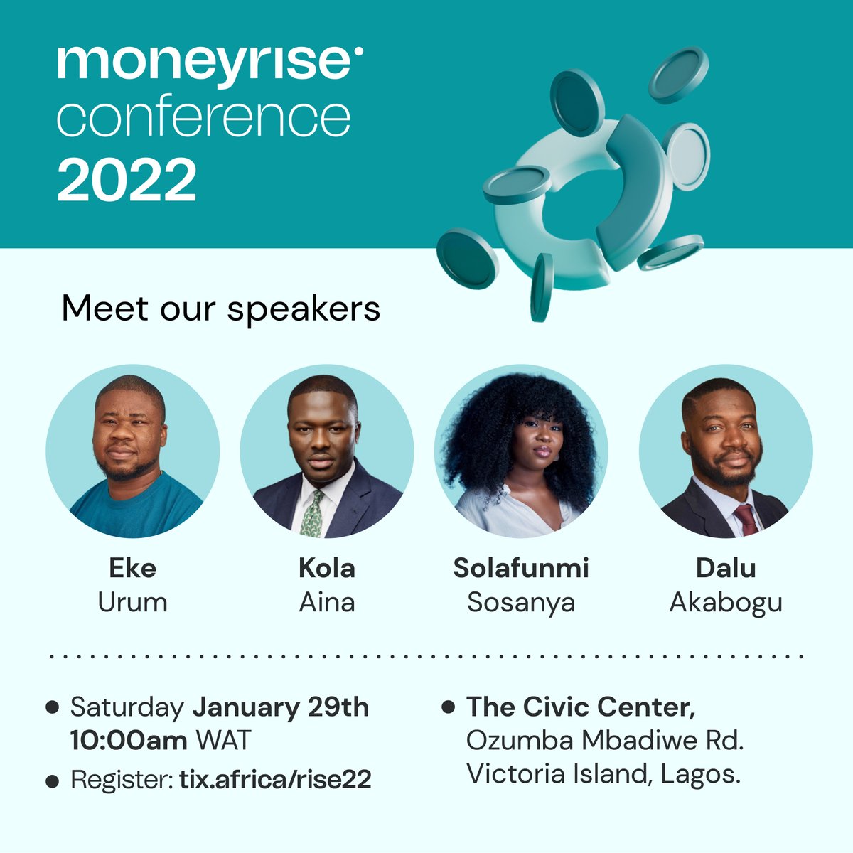 Get ready for our first ever Conference - #Moneyrise2022! It's going to be an exciting session with great speakers and we can't wait to see you there! The date is 29th of January at The Civic Centre, Ozumba Mbadiwe, Lagos. Get your early bird tickets here tix.africa/rise22
