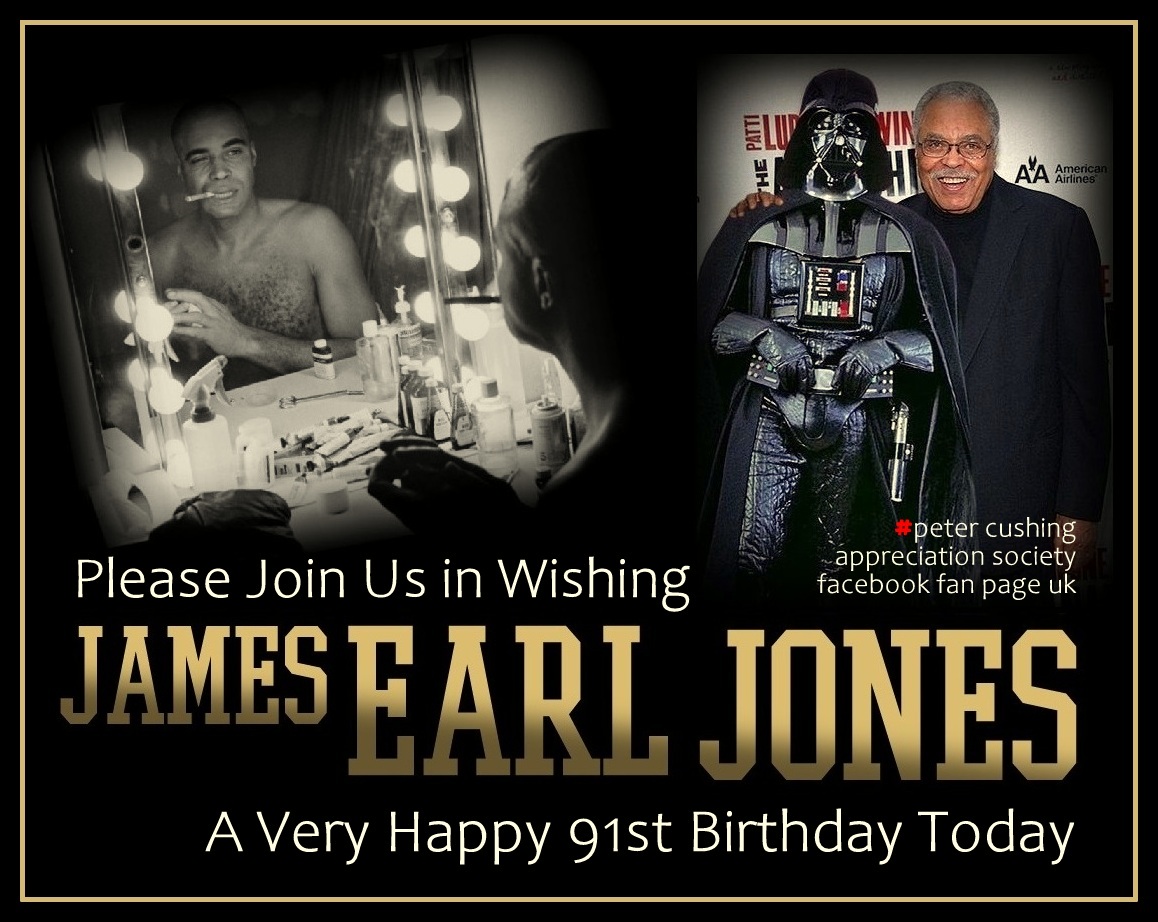  (PCASUK): HAPPY 91st BIRTHDAY JAMESEARLJONES!  