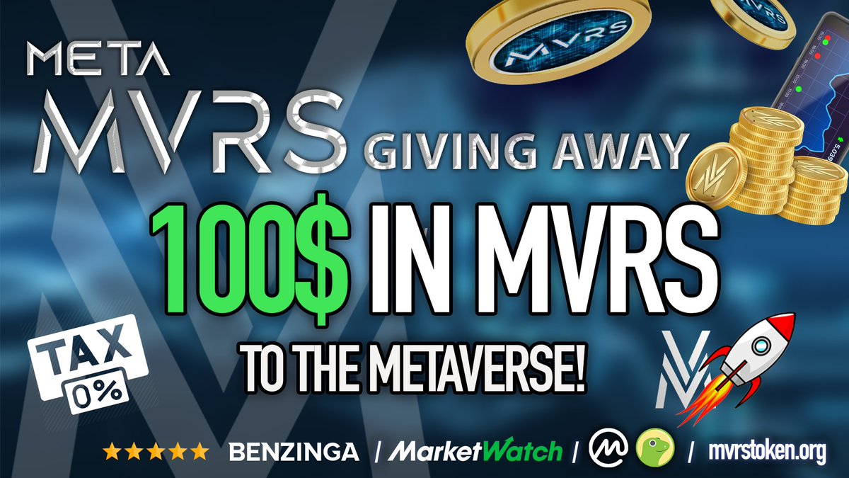 MvrsToken's tweet photo. Meta MVRS Token #Giveaway 

100$ In MVRS tokens

💵To Enter:
🔹Follow &amp; RT@MvrsToken
🔹Join TG: https://t.co/sPxYn5nk54
🔹Tag 2 Friends 
Winner Announced at 17:30 UTC
https://t.co/3MMOExfBgu
#Giveaways #Metaverse #cryptocurrency #cryptotraders #tokens #metaversecoin https://t.co/SnGNhtFEPk