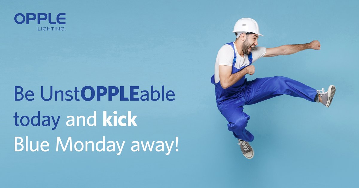 We at OPPLE have 3 easy steps to beat the Monday blues: 
1️⃣ Be caring
2️⃣ Be daring 
3️⃣ Have fun! 💪

#OPPLELightingEurope #BlueMonday