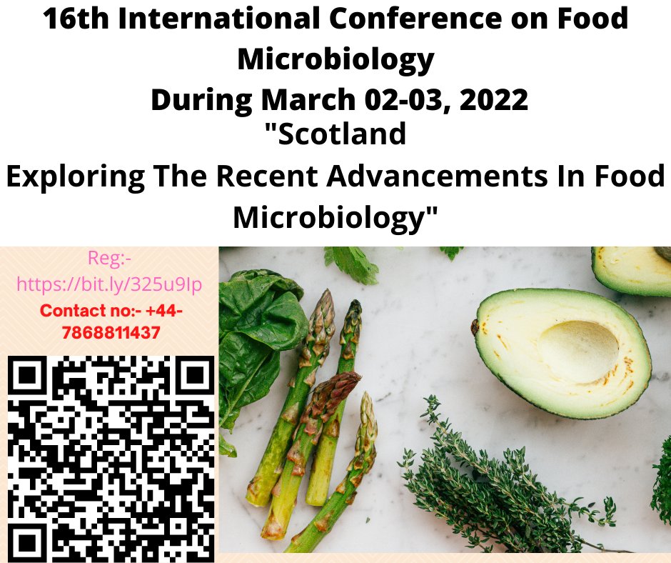 16th International Conference on Food Microbiology.
"Scotland Exploring The Recent Advancements In Food Microbiology"
#Edinburgh #Scotland #food #foodmicrobiology2022 #FootieStories #foodscientists #foodsafety #Conference #scientist2ndwin #ScienceTwitter #scientists #research.