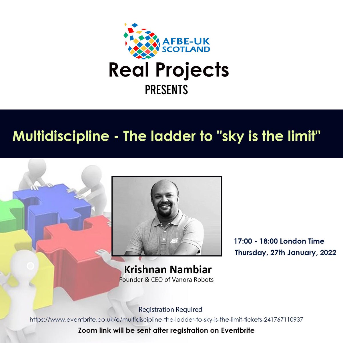 AFBEUKScotland's tweet image. You are invited 💡

Event Title: Multidiscipline - The ladder to "sky is the limit"
Speaker: Krishnan Nambiar founder &amp;amp; CEO of Vanora Robots
Date: Thursday 27th of January 2022
Time: 5.00 - 6.00 pm London Time
Registration Link: lnkd.in/dTBnM6kD
#RealProjects