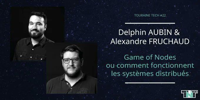 🎤 [Speaker/Speakeuse] Alexandre Fruchaud et <a href="/delphinaubin/">Delphin</a> animeront la conférence "Game of Nodes ou comment fonctionnent les systèmes distribués ?" à #TNT22 => buff.ly/3KfvD42 | 21 janvier 2022 | <a href="/PolytechTours/">Polytech Tours</a> | buff.ly/2TMDqvT