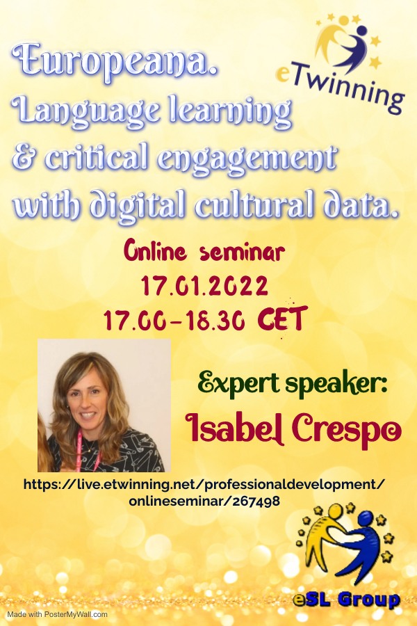 On Monday 17/01/2021 the ESL #eTwinning Group is organising the expert talk "#Europeana. Language learning and critical engagement with digital cultural data." with Isabel Crespo. Don't miss out! #europeanaeducation
Link: lnkd.in/dzkwqDjw (you need to register in advance)