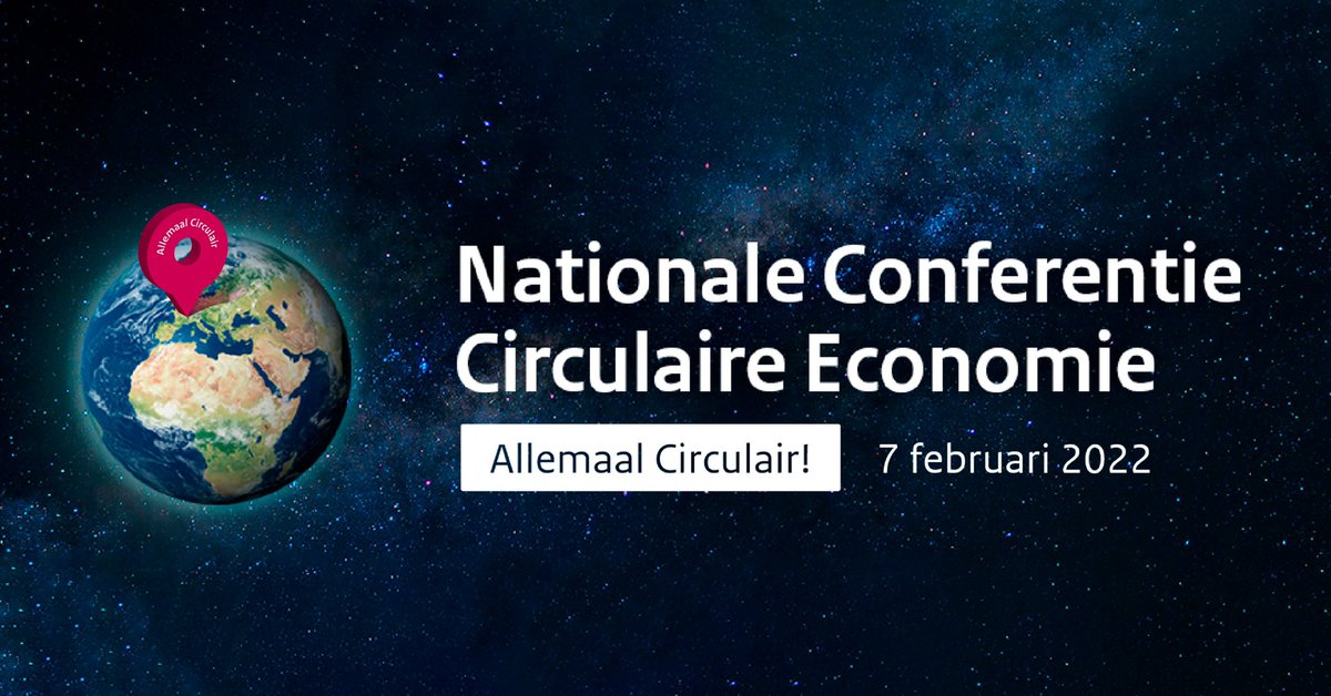 Op 7 februari 2022 is de Nationale Conferentie Circulaire Economie 🌱🌍 

Onder de noemer ‘Allemaal Circulair!’ gaan we in gesprek over wat er nodig is op de weg van een lineaire naar een circulaire economie.

Aanmelden op: …onaleconferentiecirculaireeconomie.nl

#NLcirculair #conferentieCE