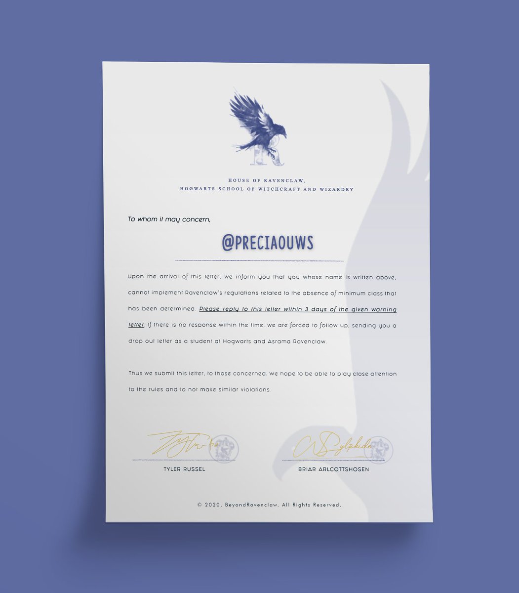 Raventhetic's tweet photo. ㅤ
Dear, @preciaouws.

We have decided to send you a warning letter due to your performance for the past week. If you still wish to stay in Ravenclaw, please do reply this letter within 72 hours of it's arrival. 

Sincerely,
Ravenclaw. 
ㅤ https://t.co/c8IQeODWuY
