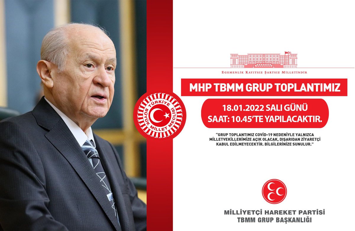 TC.Fikret girenay (@fikogirtc) on Twitter photo MHP TBMM Grup Toplantımız #18Ocak2022 Salı günü (Yarın) Saat:10.45'te yapılacaktır.
Grup toplantımız Covid-19 nedeniyle yalnızca Milletvekillerimize açık olacak, dışarıdan ziyaretçi kabul edilmeyecektir. MHP TBMM Grup Toplantımız #18Ocak2022 Salı günü (Yarın) Saat:10.45'te yapılacaktır.
Grup toplantımız Covid-19 nedeniyle yalnızca Milletvekillerimize açık olacak, dışarıdan ziyaretçi kabul edilmeyecektir.