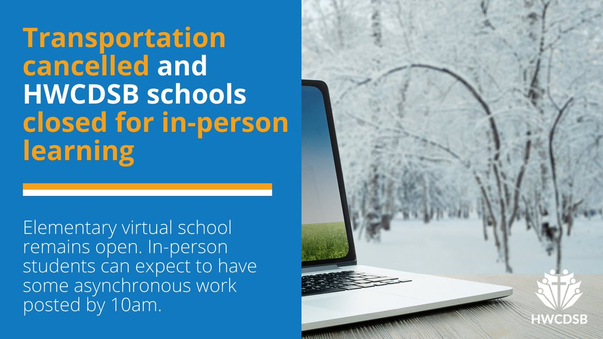 HWCDSB's tweet photo. Transportation is cancelled and HWCDSB schools are closed for in-person learning today, Monday, January 17th due to inclement weather.  

The elementary virtual school remains open. In-person students can expect to have some asynchronous work posted by 10am. https://t.co/HlEPWEJThA