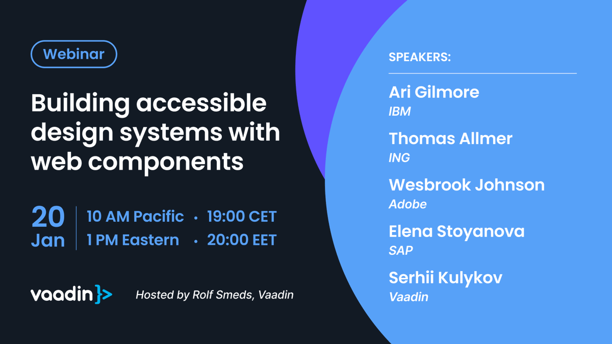 Join us on Thursday, January 20th for a live stream on Building accessible design systems with web components. Our panel of experts includes Ari Gilmore, <a href="/WestbrookJ/">Westbrook</a>, <a href="/daKmoR/">Thomas Allmer</a>, <a href="/stoyanova_elly/">Elena Stoyanova</a> and <a href="/serhiikulykov/">Serhii Kulykov 🇺🇦</a>. Register here: vaad.in/3fwHkFf