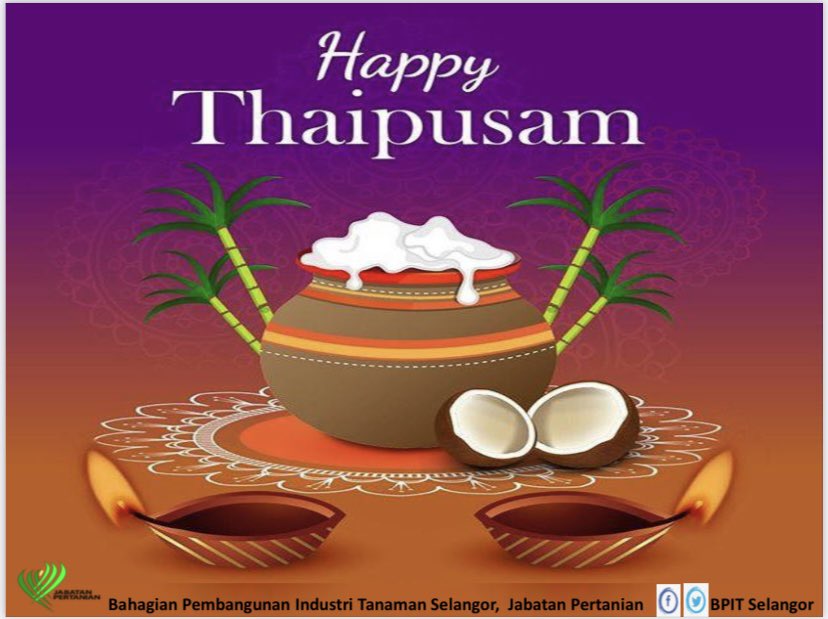 Selamat Menyambut Hari Thaipusam 2022 kepada Masyarakat Penganut Hindu Malaysia 🇲🇾 dan warga kerja <a href="/BpitSelangor/">BPIT Selangor</a> yang beragama Hindu. (தைப்பூசம்)