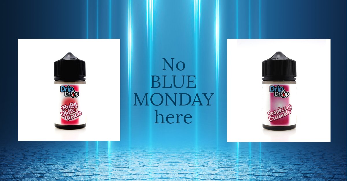 dripdropvapour's tweet photo. We make sure there is no such thing as a #BlueMonday #newflavours #ukeliquid #dripdropvapour https://t.co/28PrlX4FQA