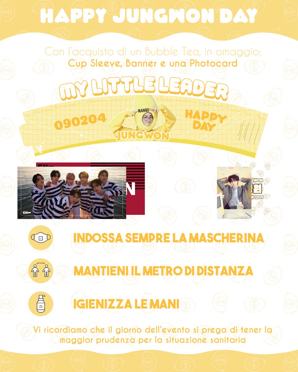 Kpops_Dream's tweet photo. 💛 EVENTO JUNGWON 💛

📍Via Giacomo Matteotti 60, Rho (Mi)

🗓 Sabato 5 e Domenica 6 febbraio dalle 15:00 alle 18:00

🎁 Con l'acquisto di un BUBBLE TEA in omaggio un Cup Sleeve personalizzato per l'evento, un banner e una photocard.

#ENHYPEN #JUNGWON #happyjungwonday https://t.co/4q3X3NC5Ip