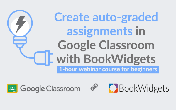 ibookwidgets's tweet photo. Learn how to create auto-graded assignments in Google Classroom with Bookwidgets in a 1-hour webinar course for beginners. Info &amp; registration 👉 https://t.co/u5TAd2KfQJ Sign up now! #WithClassroom #GoogleClassroom @GoogleForEdu https://t.co/9BGp3aacmj