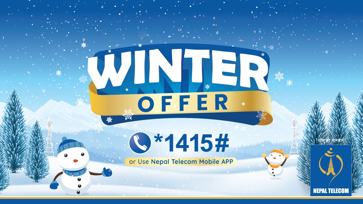 नेपाल टेलिकम प्रस्तुत गर्दछ Winter Offer!
अब *१४१५# dial गरि वा NT Mobile App प्रयोग गरि यस Offer को लाभ उठाउन सक्नुहुनेछ । 

#nepaltelecom #winteroffer