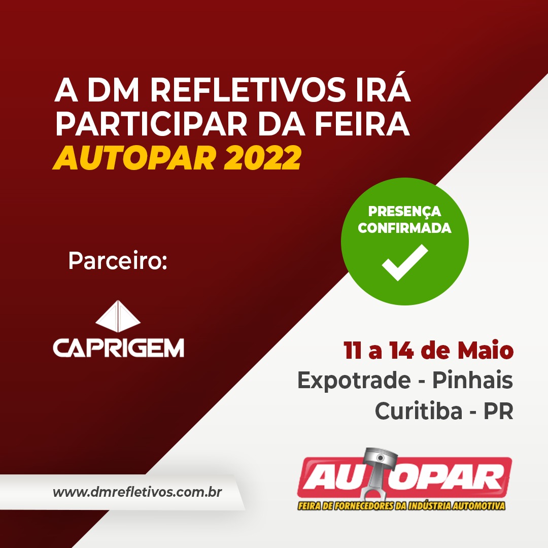 dmrefletivos's tweet photo. A #AUTOPAR é uma das feiras de maior visibilidade do setor automotivo. E em parceria com a #Caprigem, a equipe da #DMRefletivos irá participar deste grande evento! ✅ Esperamos vocês no estande da Caprigem. Para saber mais, entre em contato conosco: contato@dmrefletivos.com.br https://t.co/hxe7OKU4iK