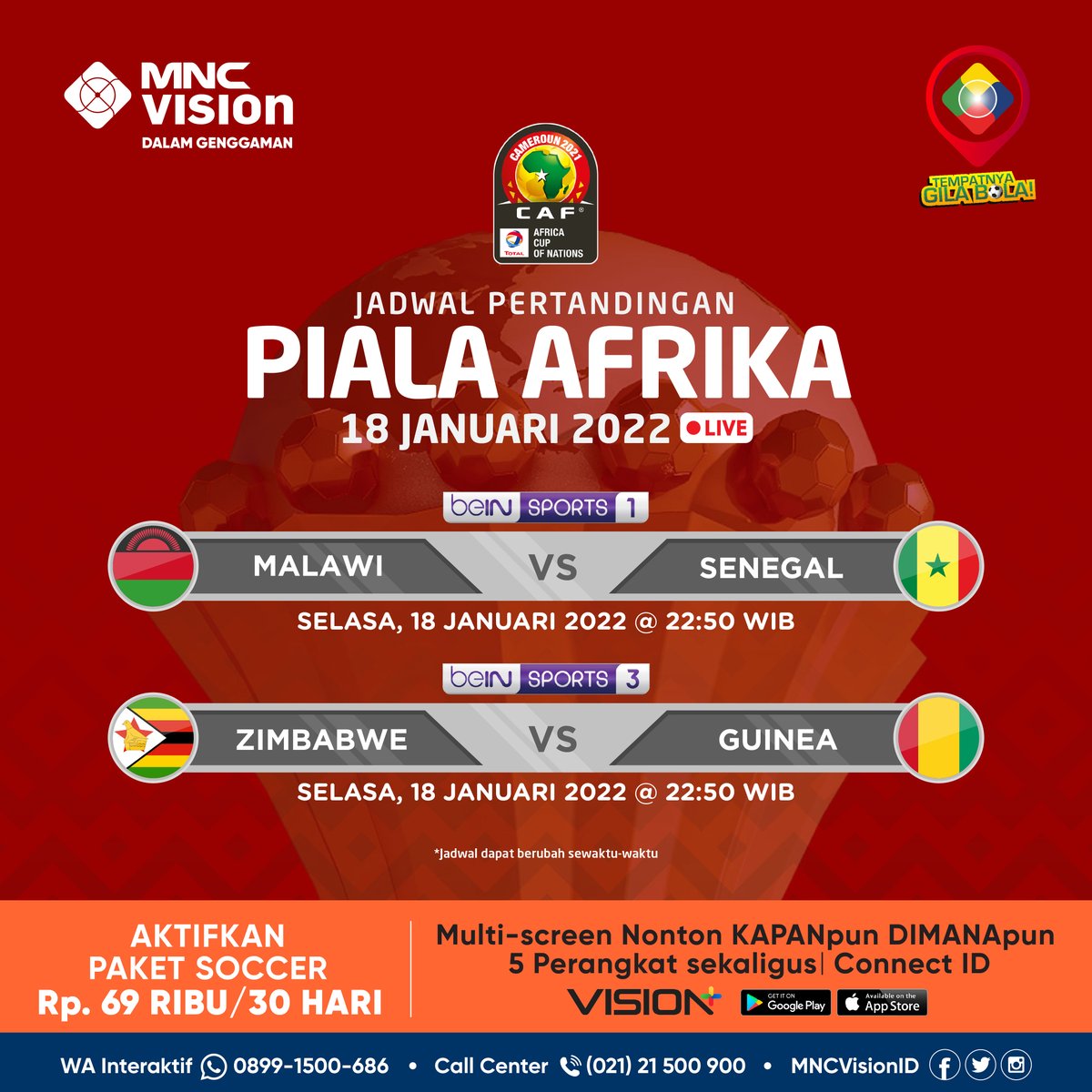 MNCVisionID's tweet photo. ⚽🏆PIALA AFRIKA MATCH KE-8 DI TEMPATNYA GILA BOLA!!🏆⚽

Saksikan semua pertandingan Piala Afrika Selasa, 18 Januari 2022 secara LIVE di BeinSports 1 &amp; BeinSports 3 hanya di MNC Vision!🤩

Info:
📱WhatsApp Interaktif 24 Jam: https://t.co/2S24NSD2Py
🌐 https://t.co/5rd60akxOC https://t.co/yV7TRtYVzI