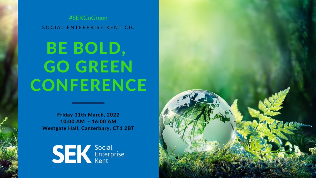 SocEntKent's tweet photo. We are delighted to invite you to our Be Bold, Go Green Conference, where we will be bringing together organisations from across #Kent and #Medway to learn how local businesses &amp; charities can practically tackle #climatechange. 
#SEKGoGreen 

Tickets: https://t.co/LMLNjbZHGn https://t.co/tG3MpIbj2c